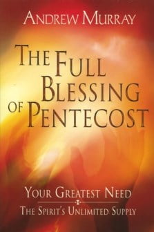 Full Blessing of Pentecost - Andrew Murray - Audio Book - Servant of ...